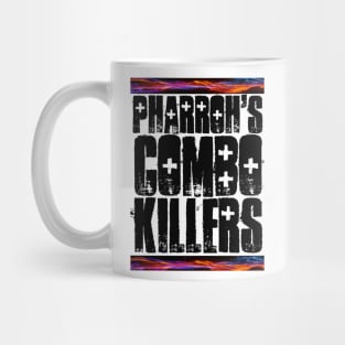 Pharroh's Combo Killers Black letters Mug